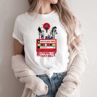Max’s Favourite Song T Shirt Running Up That Hill T Shirt Strange 4 Things Inspired Tshirt Unisex Tees Casual Streetwear Tops